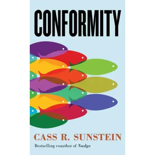 Conformity: The Power of Social Influences