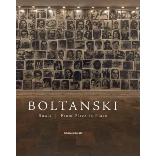 Christian Boltanski: Souls from Place to Place