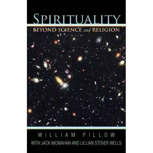 Spirituality Beyond Science and Religion
