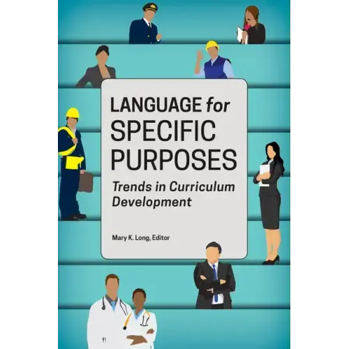 Language for Specific Purposes: Trends in Curriculum Development