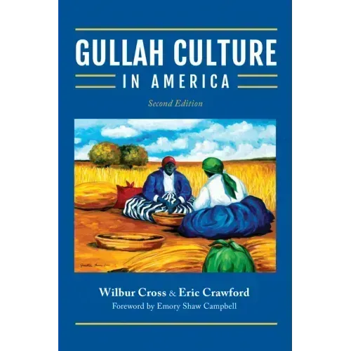 Gullah Culture in America
