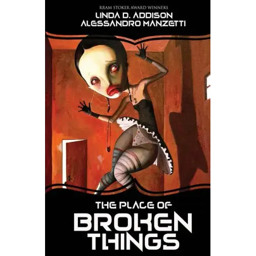 The Place of Broken Things