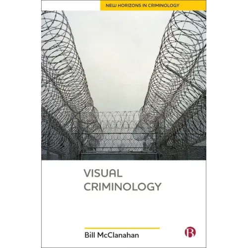 Visual Criminology
