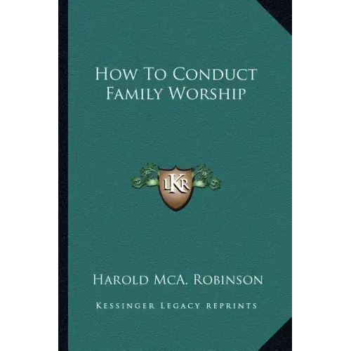 How to Conduct Family Worship