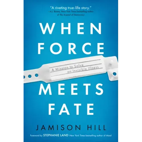 When Force Meets Fate: A Mission to Solve an Invisible Illness