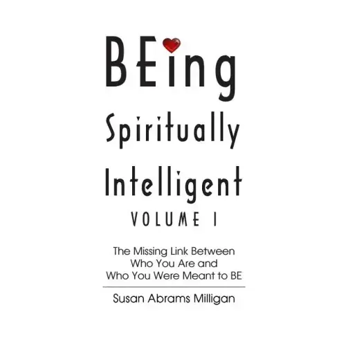 BEing Spiritually Intelligent