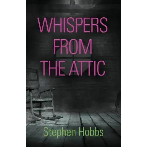 Whispers from the Attic