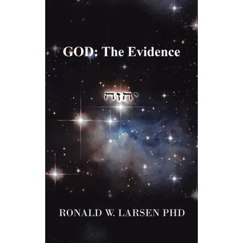 God: the Evidence