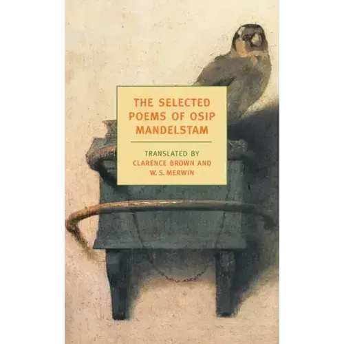 The Selected Poems of Osip Mandelstam
