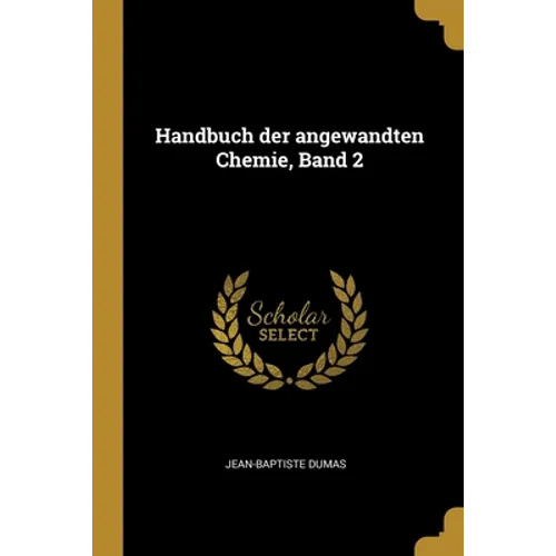 Handbuch der angewandten Chemie, Band 2