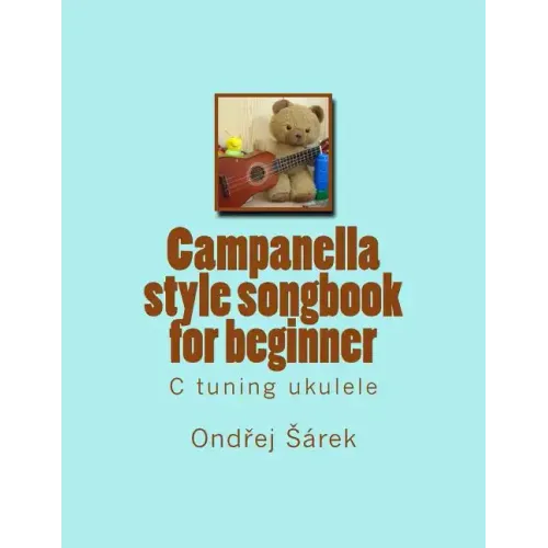 Campanella style songbook for beginner: C tuning ukulele