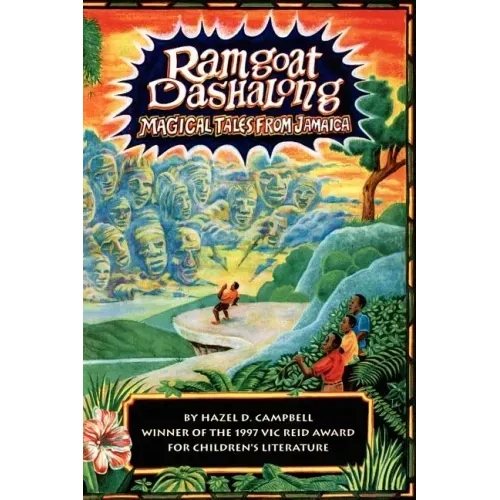 RAMGOAT DASHALONG - Magical Tales From Jamaica