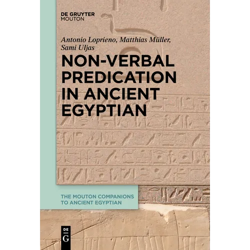 Non-Verbal Predication in Ancient Egyptian