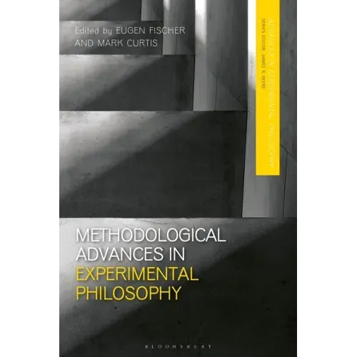 Methodological Advances in Experimental Philosophy