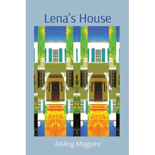 Lena's House