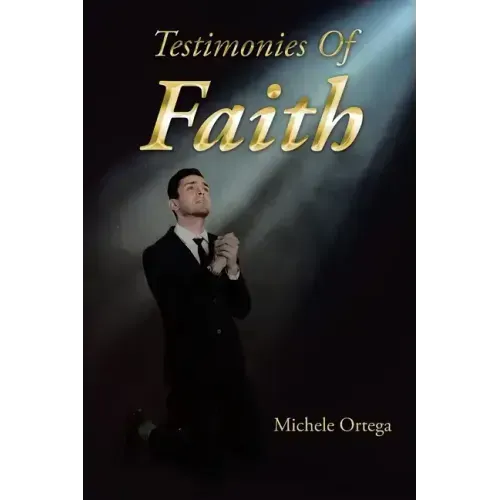 Testimonies Of Faith