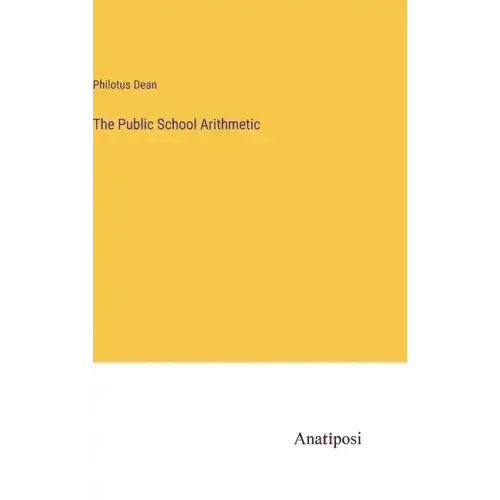 The Public School Arithmetic