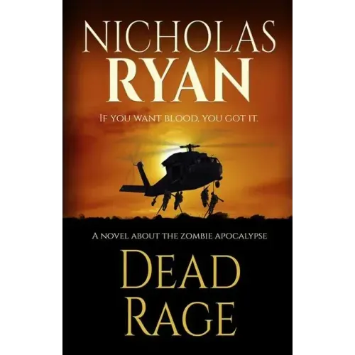 Dead Rage: A Zombie Apocalypse