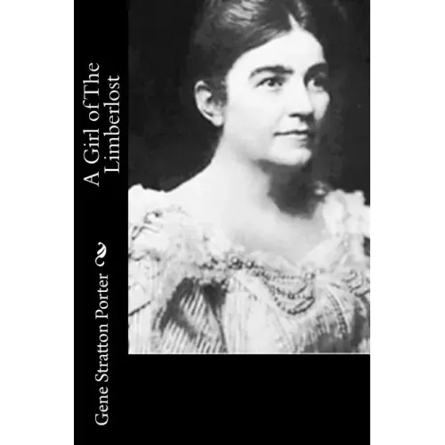A Girl of The Limberlost