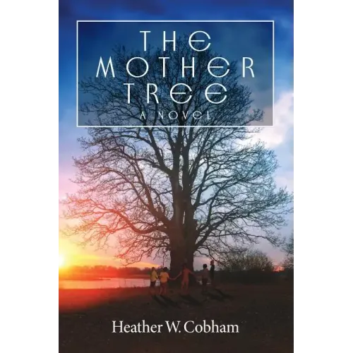The Mother Tree