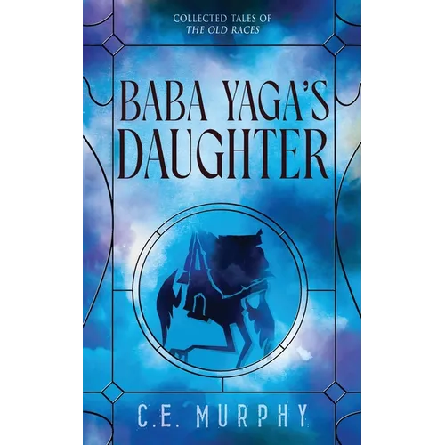 Baba Yaga's Daughter