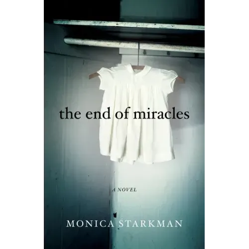 The End of Miracles