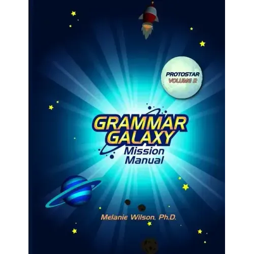 Grammar Galaxy: Protostar: Mission Manual