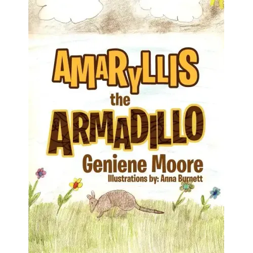 Amaryllis the Armadillo