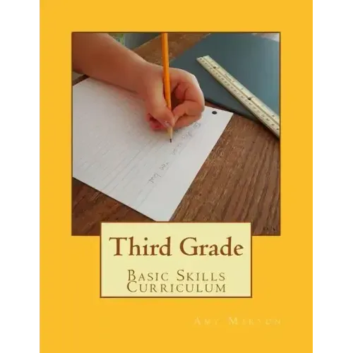 Third Grade Basic Skills Curriculum