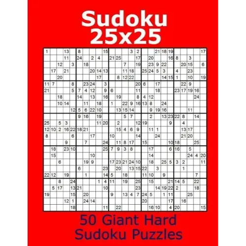 Sudoku 25x25 50 Giant Hard Sudoku Puzzles