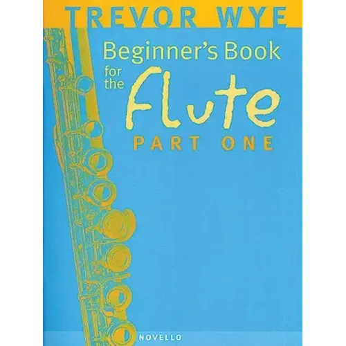 Beginner's Book for the Flute - Part One