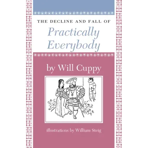 The Decline and Fall of Practically Everybody