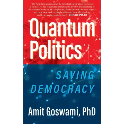 Quantum Politics: Saving Democracy