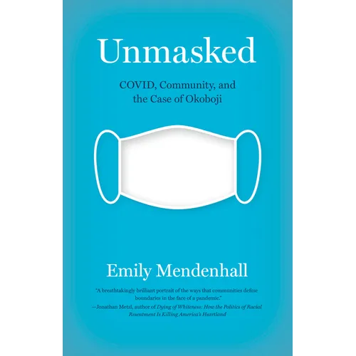 Unmasked: COVID, Community, and the Case of Okoboji