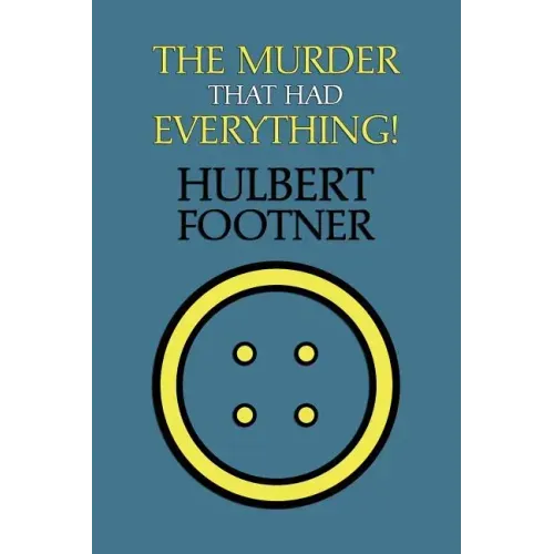 The Murder That Had Everything! (an Amos Lee Mappin Mystery)
