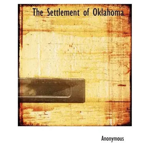 The Settlement of Oklahoma
