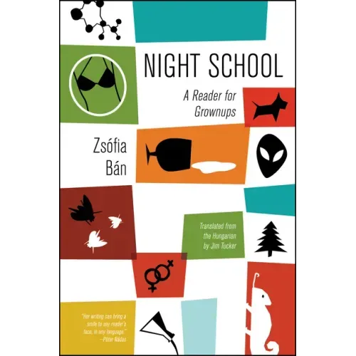 Night School: A Reader for Grownups