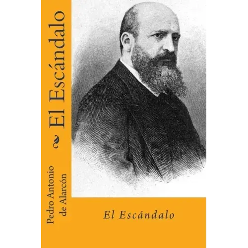 El escandalo (Spanish Ediion)