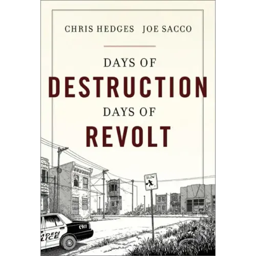 Days of Destruction, Days of Revolt
