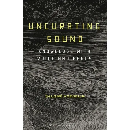 Uncurating Sound: Knowledge with Voice and Hands