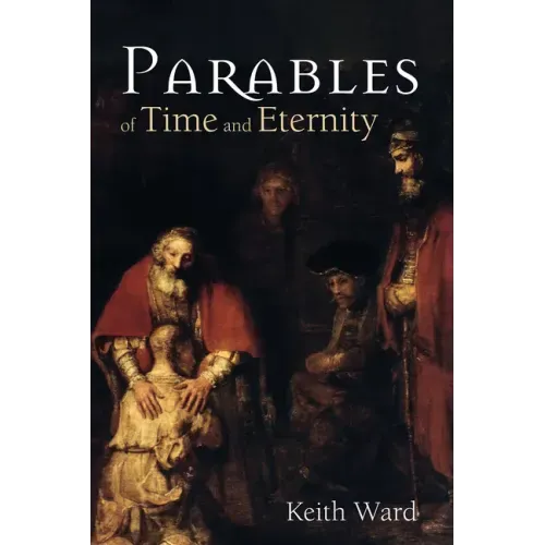 Parables of Time and Eternity