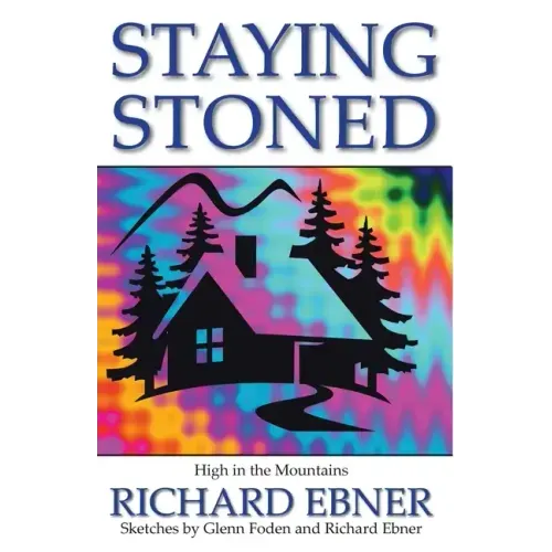 Staying Stoned: High in the Mountains
