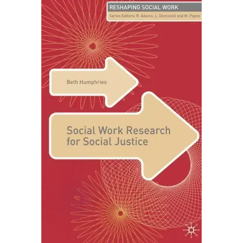 Social Work Research for Social Justice