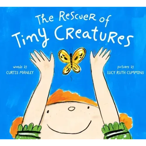 The Rescuer of Tiny Creatures