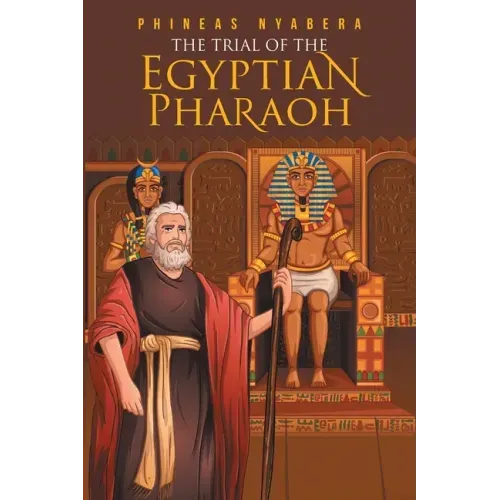 The Trial of the Egyptian Pharaoh
