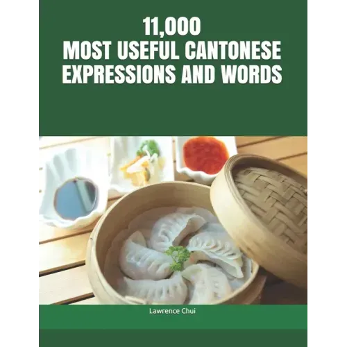 11,000 Most Useful Cantonese Expressions and Words