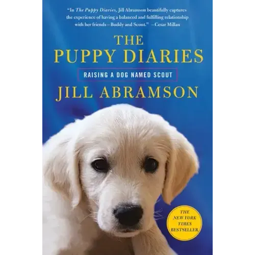 The Puppy Diaries: Raising a Dog Named Scout