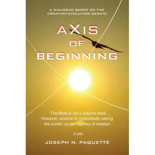 Axis of Beginning