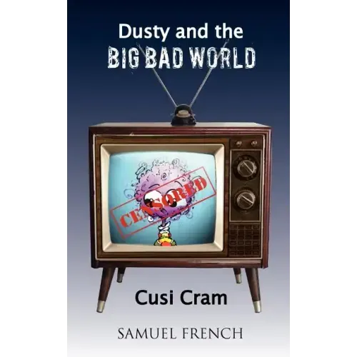 Dusty and the Big Bad World