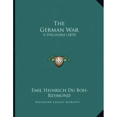 The German War: A Discourse (1870)